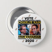 Charlie Kam / Arin Vahanian voor President 2020 Ronde Button 7,6 Cm (Voorkant /achterkant)