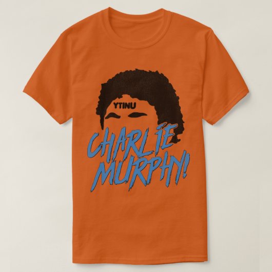 CHARLIE MURPHY T-SHIRT (Design voorkant)