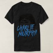 CHARLIE MURPHY T-SHIRT (Design voorkant)