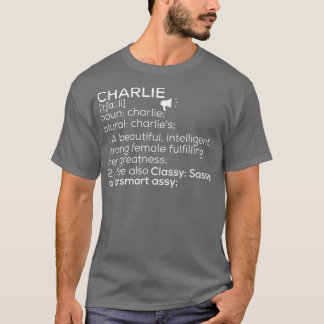 Charlie Name Charlie Definition Charlie Vrouw Nam T-shirt