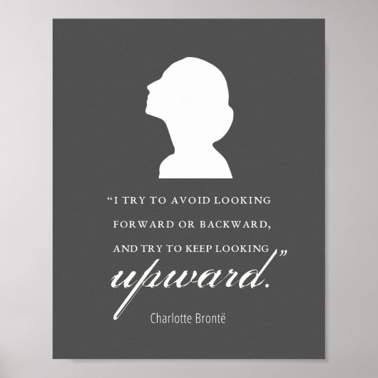 Charlotte Bronte - Blijf naar boven kijken - zwart Poster (Voorkant)