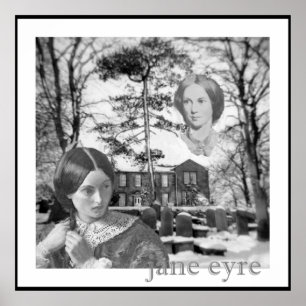Charlotte Bronte heeft haar oog op Jane Eyre Poster