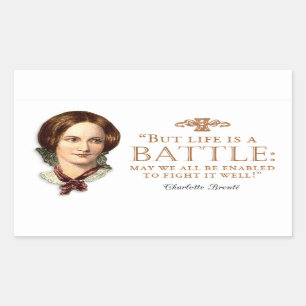 Charlotte Bronte - Het leven is een strijd Rechthoekige Sticker