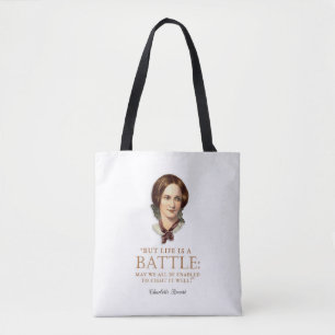 Charlotte Bronte - Het leven is een strijd Tote Bag