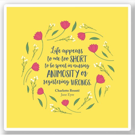 Charlotte Bronte Jane Eyre Floral Life Book Quote Sticker (Voorkant)