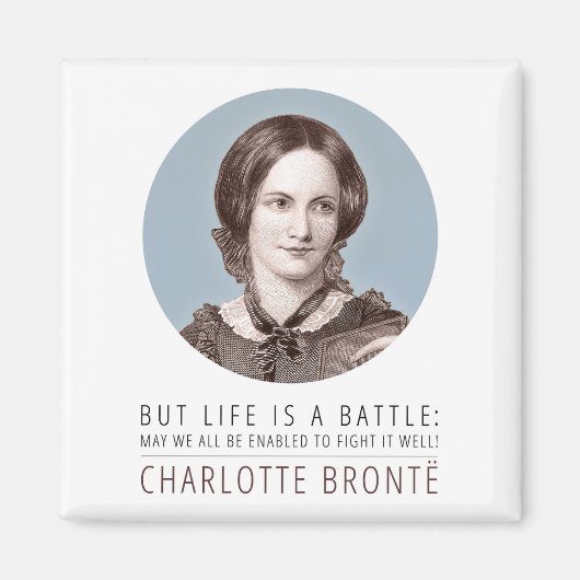 Charlotte Bronte Portrait en Quote Magneet (Voorkant)