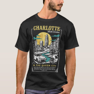 Charlotte City North Carolina In de Queen City T-shirt