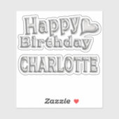 Charlotte Happy Birthday silver Aufkleber Sticker (Vel)