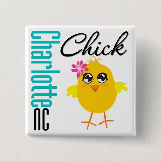 Charlotte NC Chick Vierkante Button 5,1 Cm (Voorkant)