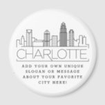 Charlotte Thgerespecteerd | Aangepast stadsbericht Magneet<br><div class="desc">Alleen magnet favor representing the beautiful city of Charlotte,  North Carolina. This keychain features a stylized illustration of the city's single skyline with its name underneath. Underneath the city name is a spot for your single slogan or statabout your favorite city.</div>