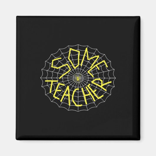 Charlotte's Some Teacher Spider Web  Magneet (Voorkant)