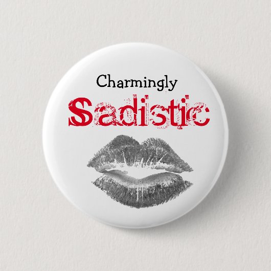 Charmant Sadistic, Ronde Button 5,7 Cm (Voorkant)