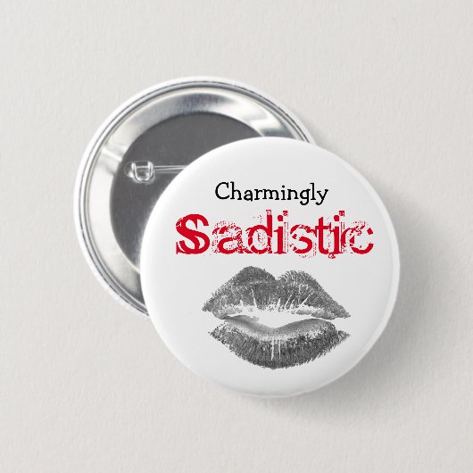 Charmant Sadistic, Ronde Button 5,7 Cm (Voorkant /achterkant)
