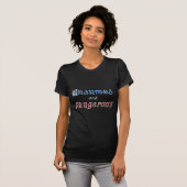 Charmed & Dangerous-Bk T-shirt (Voorkant volledig)