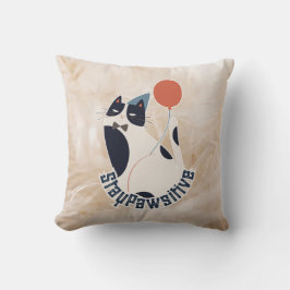 Charming Tuxedo Cat Stay Pawsitive Inspirational T Kussen