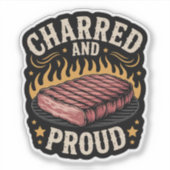 Charred en trotse BBQ vleesliefhebber Sticker (Voorkant)