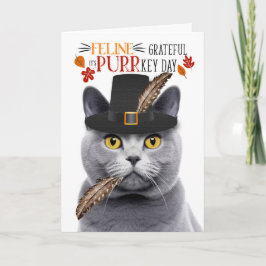 Chartreux Grijze Kat Feline Dankbaar voor PURRkey  Feestdagen Kaart