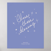 Chase die droomkunst Blauw afdrukken Poster (Voorkant)