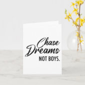 Chase Dreams Not Boys, Dreamchaser, Motivational W Kaart (Gele Bloem)