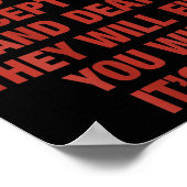 Chase Everything You Want Except Love And Death (o Poster (Hoek)