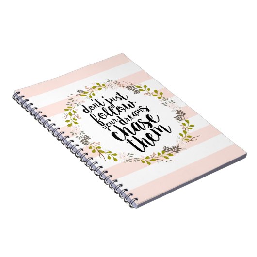 Chase je dromen... Garden Floral Wreath Notitieboek (Rechterzijde)