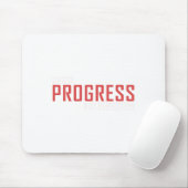 Chase Progress is geen perfectie Sticker Muismat (Met muis)