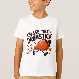 Chase That Drumstick - Turkey Trot Hardlopen Thank T-shirt