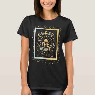Chase the Night Hippie Boho Zigeuner T-shirt