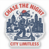 Chase the Night Sticker (Voorkant)
