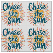 Chase the Sun Stof (Close Up)