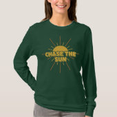 Chase The Sun T-shirt (Voorkant)