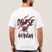 Chase The Unknown– Stedelijk Grunge Straatmode Gra T-shirt (Achterkant)