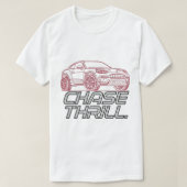 Chase Thrill Car T-shirt (Design voorkant)