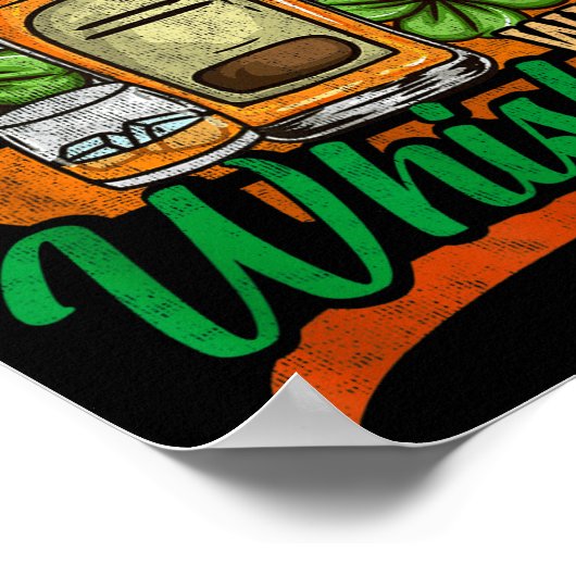 Chase Your Dreams With Whiskey I Funny St. Patrick Poster (Hoek)