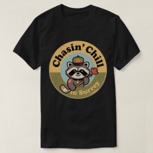 Chasin' Chill Surrey met een coole wasbeer T-shirt