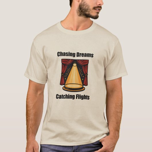 Chasing Dreams Vang Vluchten Ambitieuze Geest T-shirt (Voorkant)