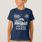 Chasing Waves at Waikiki T-shirt (Voorkant)