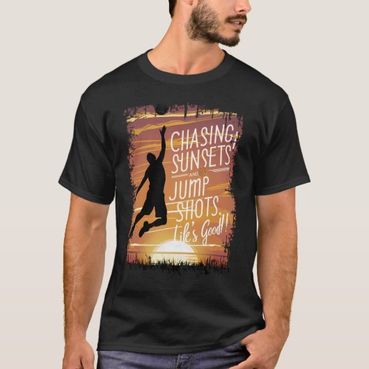 Chasing Zonsondergangen & Jump Shots Basketbal lev T-shirt (Voorkant)