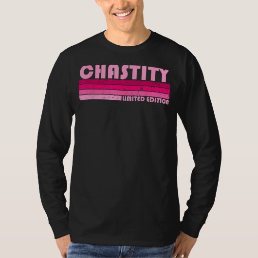 CHASTITY Name Persoonlijke Retro 80s 90s B T-shirt (Voorkant)