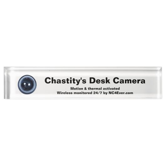 Chastity's Desk Camera Naambordje (Voorkant)