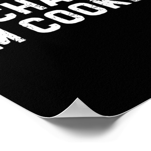 Chat I'm Cooked Funny I'm Cooked Meme Humor  Poster (Hoek)