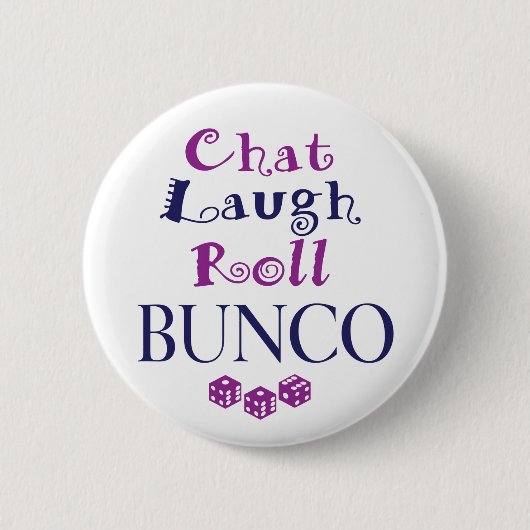 chat, lacht, rol - bunco ronde button 5,7 cm (Voorkant)