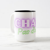 Chat pas d'allure! Kat expressie in het Frans Tweekleurige Koffiemok (Voorkant links)