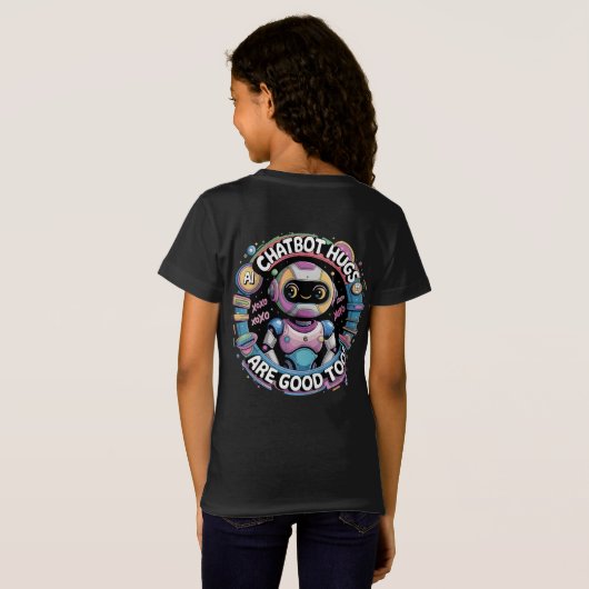 Chatbot knuffels zijn ook goed Ai Robots T-shirt (Achterkant volledig)