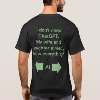 ChatGPT - pijl naar vrouw en dochter T-shirt
