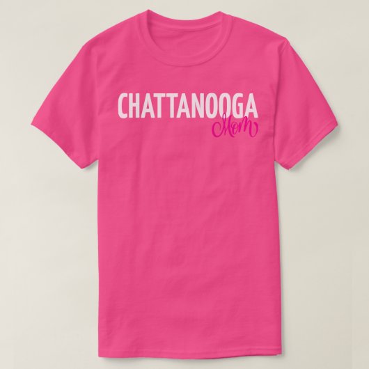 Chattanooga Moeder 1 T-shirt (Design voorkant)
