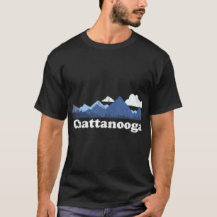 Chattanooga Tennessee Great Smokies Appalachians T-shirt
