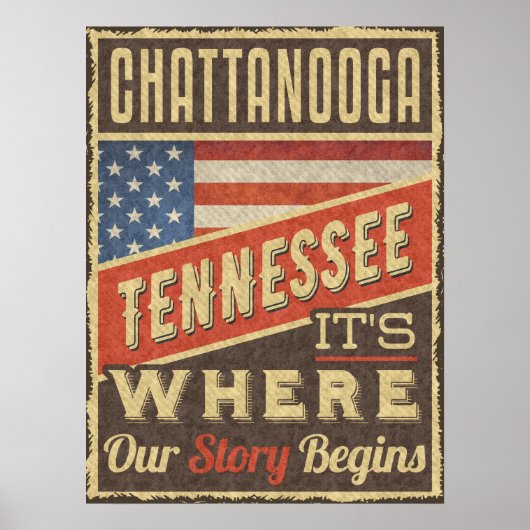 Chattanooga Tennessee Het is waar ons verhaal begi Poster (Voorkant)