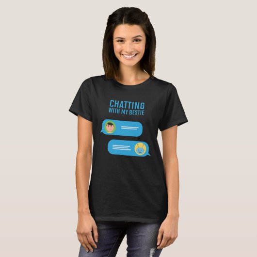 Chatting With My Bestie Artificial Intelligence T-shirt (Voorkant volledig)