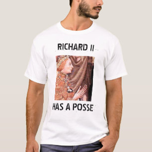 Chaucer Blog: RICHARD'S POSSE T-shirt
